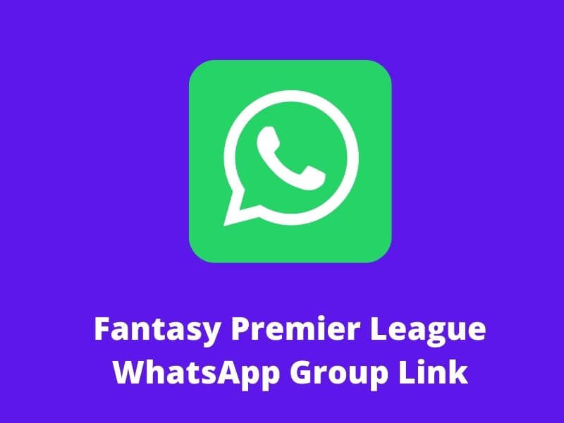 Fantasy Premier League WhatsApp Group Link