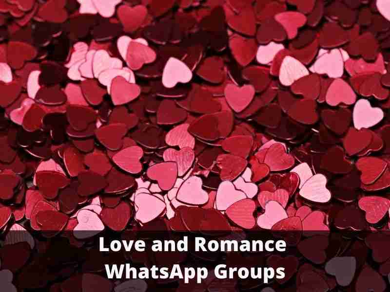 Love and Romance WhatsApp Groups