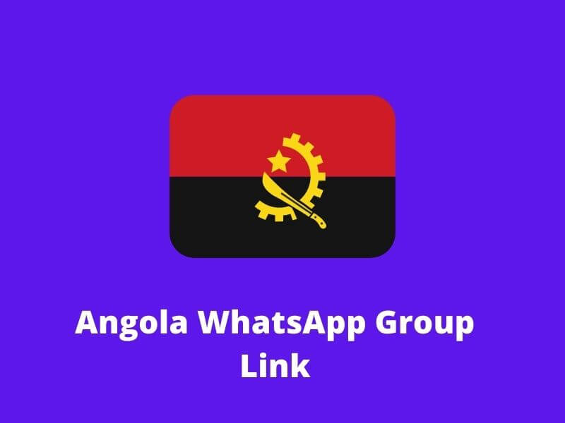 Angola WhatsApp Group Links