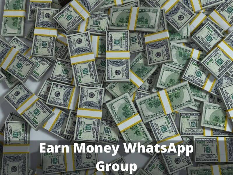Earn Money WhatsApp Group Link