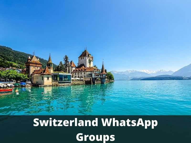 Switzerland WhatsApp Group Links
