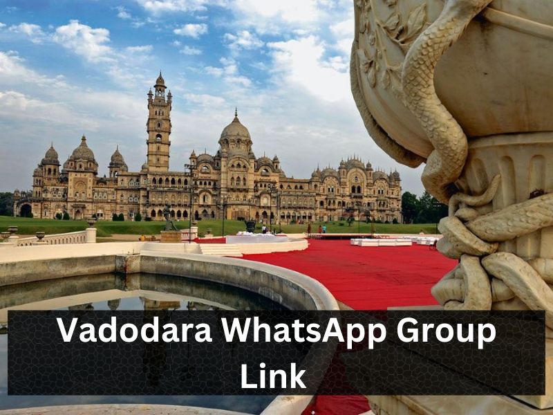Vadodara WhatsApp Group Link 